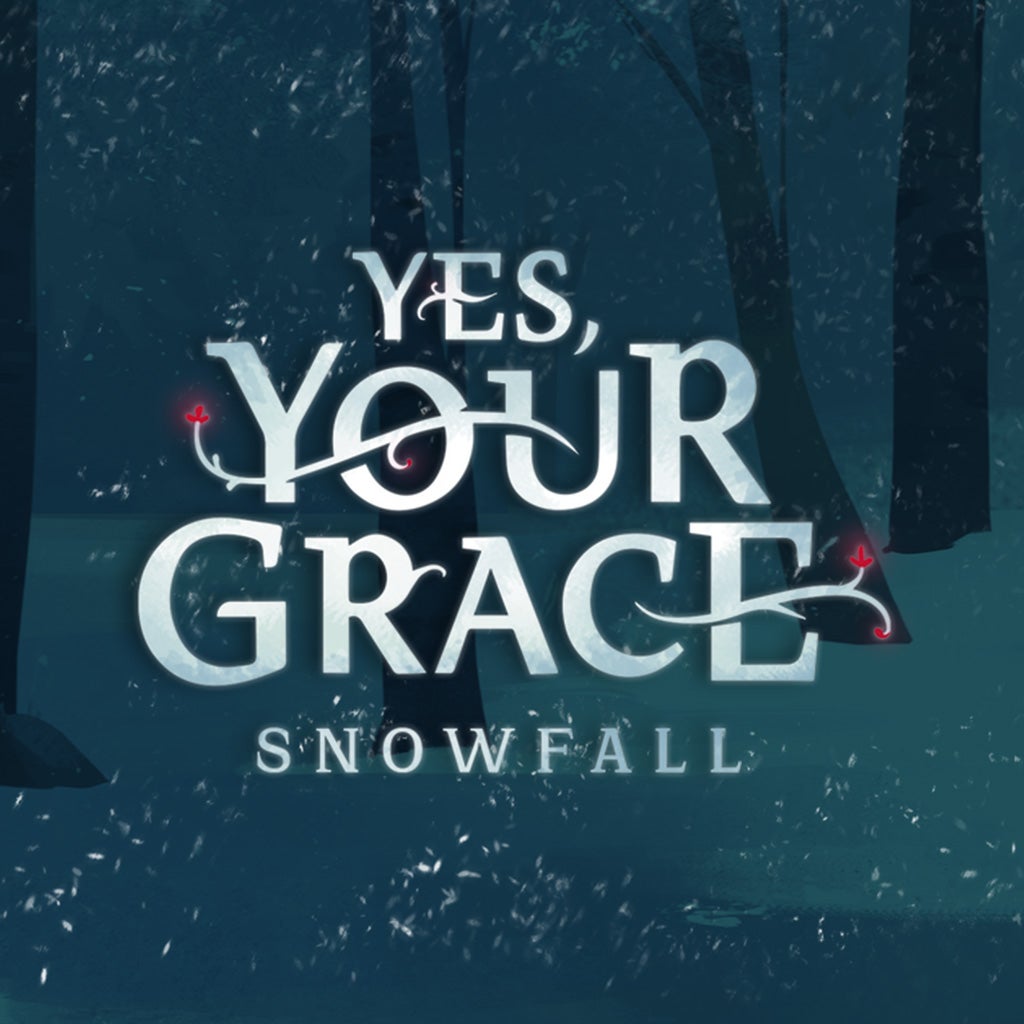 Yes Your Grace Snowfall 安卓版 下载 安全 安装 教程