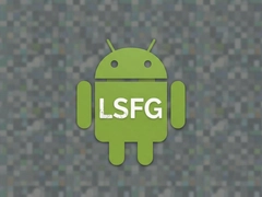 LSFG��׿�����ذ�װ�̳̼�ʹ��ָ��