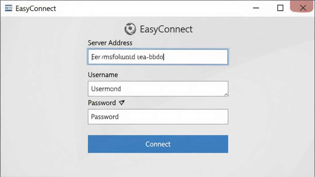 一张展示EasyConnect简单登录界面的图片,主体是EasyConnect登录窗口特写,布局为居中展示,排版清晰,风格为简约商务风,细节包括服务器地址输入框、用户名密码框、连接按钮,画质高清,干净,无多余元素